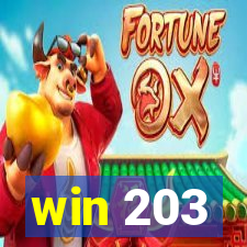 win 203